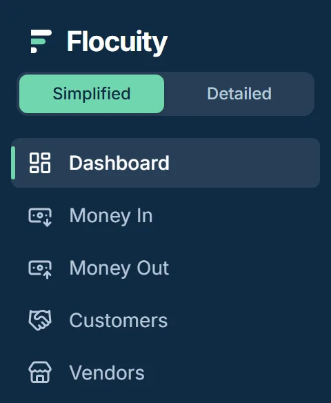 The top of the sidebar: the Flocuity logo, the switch between the Simplified and Detailed views with Simplified chosen, and the first pages: Dashboard, Money In, Money Out, Customers and Vendors.